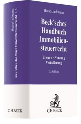 Haase / Jachmann | Beck'sches Handbuch Immobiliensteuerrecht | Buch | sack.de