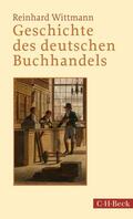 Wittmann |  Geschichte des deutschen Buchhandels | eBook | Sack Fachmedien