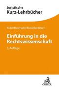 Kühl / Reichold / Ronellenfitsch |  Einführung in die Rechtswissenschaft | Buch |  Sack Fachmedien