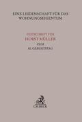 Burgmair / Drasdo / Hannemann |  Eine Leidenschaft für das Wohnungseigentum | Buch |  Sack Fachmedien