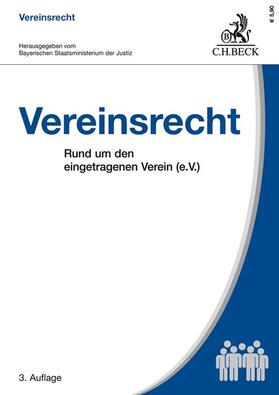 Baumann / Kraus / Bayerischen Staatsministerium der Justiz | Vereinsrecht | Buch | sack.de