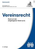 Baumann / Kraus / Bayerischen Staatsministerium der Justiz |  Vereinsrecht | Buch |  Sack Fachmedien