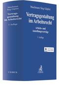 Maschmann / Sieg / Göpfert |  Vertragsgestaltung im Arbeitsrecht | Buch |  Sack Fachmedien
