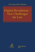 Schulze / Franceschi |  Digital Revolution - New Challenges for Law | Buch |  Sack Fachmedien