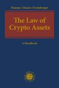 Maume / Fromberger / Maute |  The Law of Crypto Assets | Buch |  Sack Fachmedien