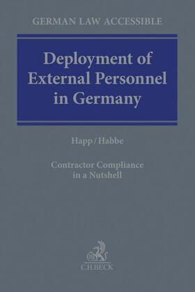 Happ / Habbe / Gliewe | Deployment of External Personnel in Germany | Buch | sack.de