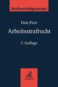 Petri |  Arbeitsstrafrecht | Buch |  Sack Fachmedien