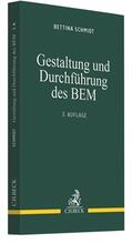 Schmidt |  Gestaltung und Durchführung des BEM | Buch |  Sack Fachmedien