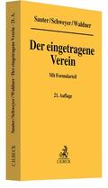 Waldner / Neudert / Wörle-Himmel |  Der eingetragene Verein | Buch |  Sack Fachmedien