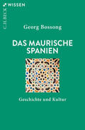 Bossong |  Das Maurische Spanien | Buch |  Sack Fachmedien