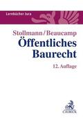 Stollmann / Beaucamp |  Öffentliches Baurecht | Buch |  Sack Fachmedien