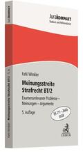 Fahl / Winkler |  Meinungsstreite Strafrecht BT/2 | Buch |  Sack Fachmedien