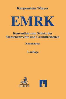 Karpenstein / Mayer | Konvention zum Schutz der Menschenrechte und Grundfreiheiten: EMRK | Buch | sack.de
