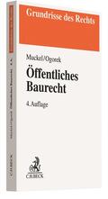 Muckel / Ogorek |  Öffentliches Baurecht | Buch |  Sack Fachmedien