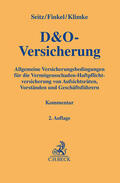 Seitz / Finkel / Klimke |  D&O-Versicherung | Buch |  Sack Fachmedien