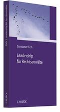 Eich |  Leadership für Rechtsanwälte | Buch |  Sack Fachmedien