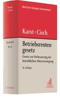 Karst / Cisch |  Betriebsrentengesetz | Buch |  Sack Fachmedien