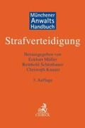 Widmaier / Knauer / Müller |  Münchener Anwaltshandbuch Strafverteidigung | Buch |  Sack Fachmedien