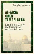 Croitoru |  Al-Aqsa oder Tempelberg | Buch |  Sack Fachmedien