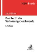Zuck / Eisele |  Das Recht der Verfassungsbeschwerde | Buch |  Sack Fachmedien