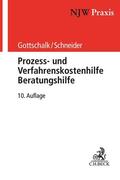 Gottschalk / Schneider / Kalthoener |  Prozess- und Verfahrenskostenhilfe, Beratungshilfe | Buch |  Sack Fachmedien