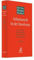 Regh / Fanselow / Jakubowski |  Beck'sches Mandatshandbuch Arbeitsrecht in der Insolvenz | Buch |  Sack Fachmedien