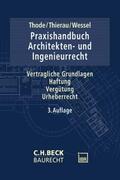 Thode / Thierau / Wessel |  Praxishandbuch Architektenrecht | Buch |  Sack Fachmedien