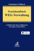 Fuhrländer / Füllbeck |  Praxishandbuch WEG-Verwaltung | Buch |  Sack Fachmedien