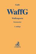 Gade |  Waffengesetz | Buch |  Sack Fachmedien