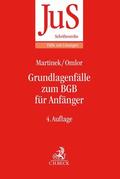 Martinek / Omlor |  Grundlagenfälle zum BGB für Anfänger | Buch |  Sack Fachmedien