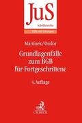 Martinek / Omlor |  Grundlagenfälle zum BGB für Fortgeschrittene | Buch |  Sack Fachmedien