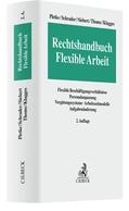 Pletke / Schrader / Siebert / Teubert / Thoms / Klagges |  Rechtshandbuch Flexible Arbeit | Buch |  Sack Fachmedien