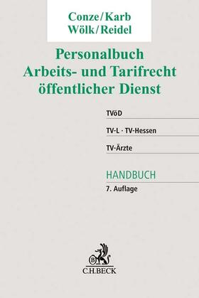 Conze / Karb / Wölk | Personalbuch Arbeits- und Tarifrecht öffentlicher Dienst | Buch | sack.de