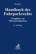 Pichler / Hrube |  Handbuch des Fuhrparkrechts | Buch |  Sack Fachmedien