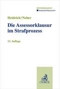 Heidrich / Neher |  Die Assessorklausur im Strafprozess | Buch |  Sack Fachmedien