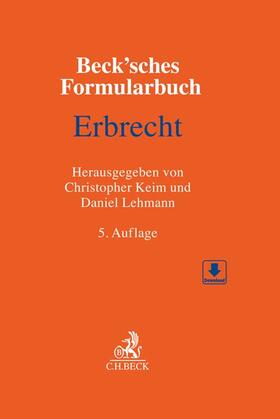 Keim / Lehmann | Beck'sches Formularbuch Erbrecht | Buch | sack.de