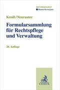 Böhme / Fleck / Kroiß |  Formularsammlung für Rechtspflege und Verwaltung | Buch |  Sack Fachmedien