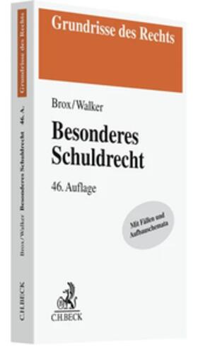 Brox / Walker | Besonderes Schuldrecht | Buch | sack.de