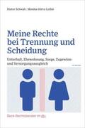 Schwab / Görtz-Leible |  Meine Rechte bei Trennung und Scheidung | Buch |  Sack Fachmedien