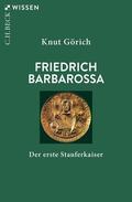Görich |  Friedrich Barbarossa | eBook | Sack Fachmedien
