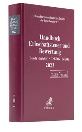 Handbuch Erbschaftsteuer und Bewertung 2022