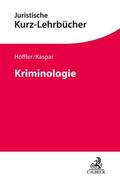 Höffler / Kaspar |  Kriminologie | Buch |  Sack Fachmedien