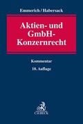 Emmerich / Habersack / Schürnbrand |  Aktien- und GmbH-Konzernrecht | Buch |  Sack Fachmedien