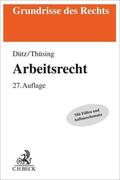 Dütz / Thüsing |  Arbeitsrecht | Buch |  Sack Fachmedien