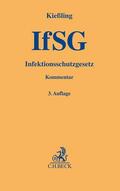 Kießling |  Infektionsschutzgesetz: IfSG | Buch |  Sack Fachmedien