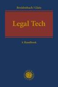 Breidenbach / Glatz |  Legal Tech | Buch |  Sack Fachmedien