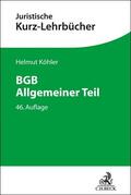 Köhler, H: BGB Allgemeiner Teil