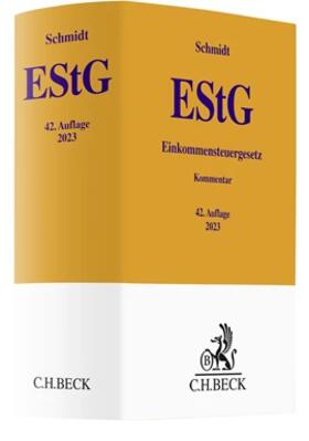 Schmidt | Einkommensteuergesetz: EStG | Buch | sack.de