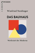 Nerdinger |  Das Bauhaus | Buch |  Sack Fachmedien