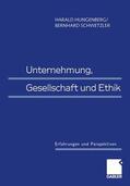 Schwetzler / Hungenberg |  Unternehmung, Gesellschaft und Ethik | Buch |  Sack Fachmedien